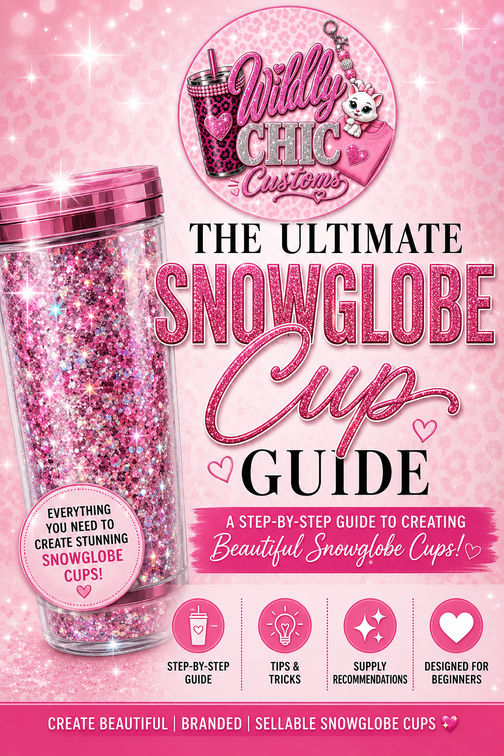Snow Globe Cup Guide PDF | Lava Cup Recipes | Tumbler Tutorial | Beginner Cup Making Guide | Digital Download